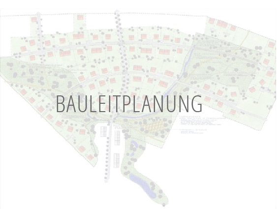 Bauleitplanung | Goldmann Landschaftsarchitektur